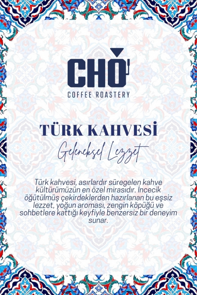 CHO Signature Geleneksel Türk Kahvesi